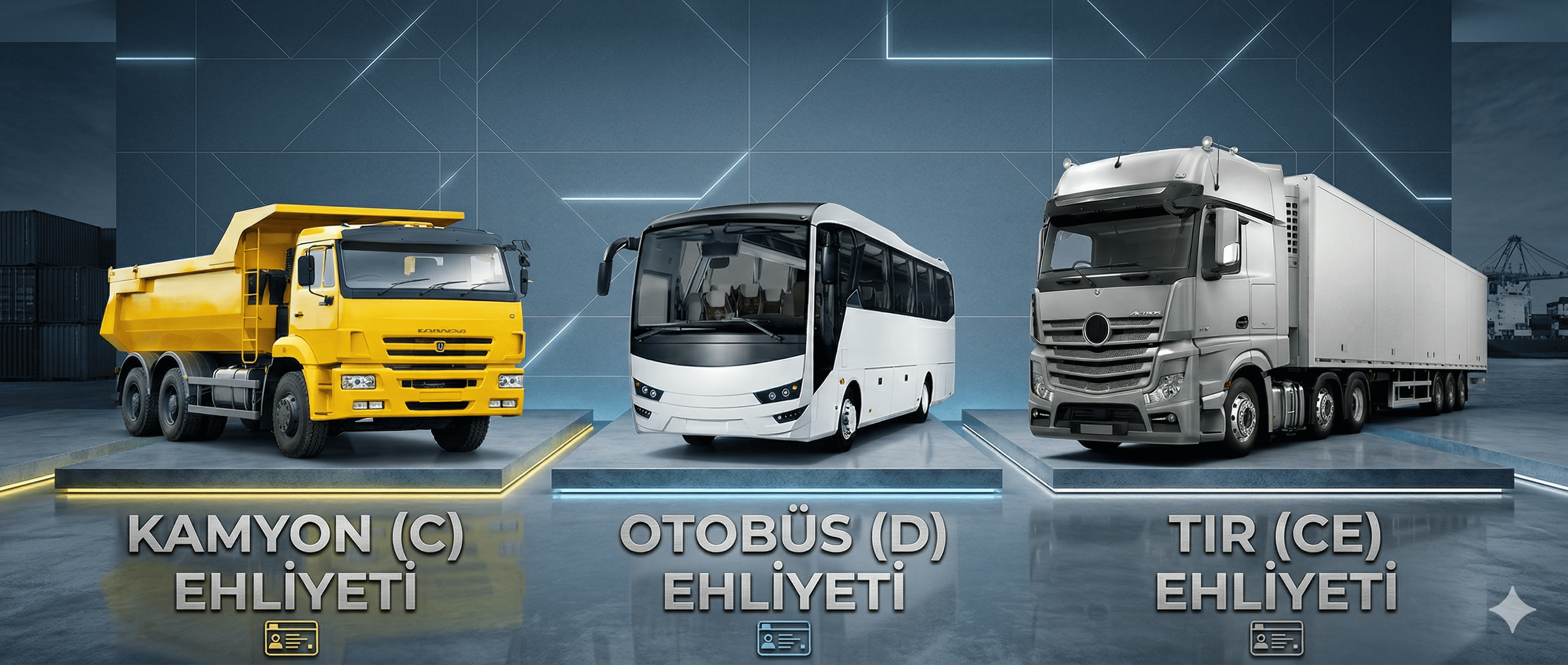 Ağır Vasıta Ehliyetleri